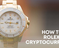 How to buy Rolex with Cryptocurrency