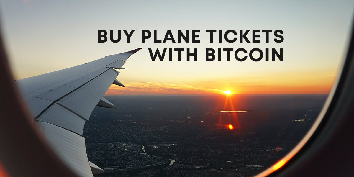 buy plane tickets with btc