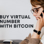How to buy a virtual number with Bitcoin in 2023 